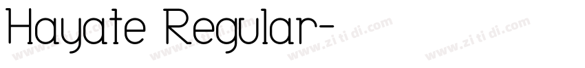 Hayate Regular字体转换